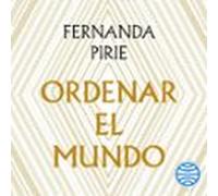 Ordenar El Mundo (audiolibro)