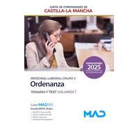 Ordenanza (Grupo V de Personal Laboral) de la Junta de Comunidades de Castilla-La Mancha. Temario volumen 1 y test