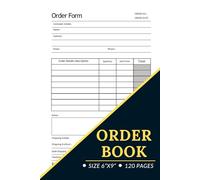 Order Book: Track Your Order With This Daily Sales Log Book Small Businesses, Customer Order Forms, Sales Order Log for Online Businesses and Retail Store