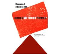 Order Without Power: An Introduction to Anarchism: History and Current Challenges