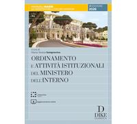Ordinamento e attività istituzionali del Ministero dell'interno 2026. Con aggiornamento online. Con interactive book (Manuali)