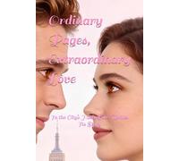 Ordinary Pages, Extraordinary Love: In the City’s Hush, Love Writes Its Story