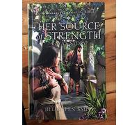 Ordinary Women of the Bible, Her Source of Strength, Raya's Story