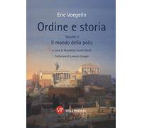 Ordine e storia. Il mondo della polis (Vol. 2) (Ricerche. Filosofia)
