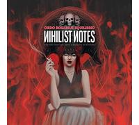 Ordo rosarius equilibrio - Nihilist notes (and the perpetual quest 4)