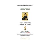 Ordo Virtutum (order Of The Virtues): Full Score In Latin A