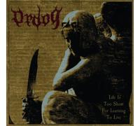 Life Is Too Short for...