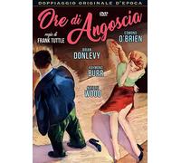 ore di angoscia registi frank tuttle genere crime anno produzione 1956 [Italia] [DVD]