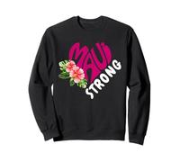 Ore por Maui Lahaina Strong Hawaiian Islands Hawaii Sudadera