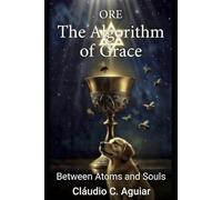 ORE - The Algorithm of Grace