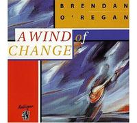 O'Regan, Brendan - A Wind Of Change
