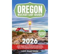 Oregon Bucket List Guide: Scenic Coastal Drives, Waterfall Hikes & Epic Scenic Routes | Hidden Gems, Local Secrets & Smart Planning Tips for an Unforgettable Pacific Northwest Escape