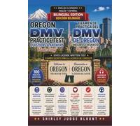 Oregon DMV English Test Made Easy™: Driver’s License Written Test Study Guide with Practice Questions | English & Spanish Edition