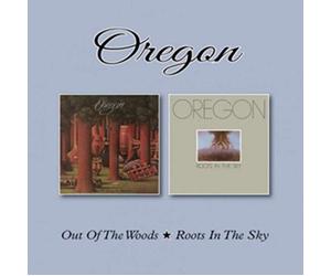 Oregon - Out Of The Woods/Roots In The Sky