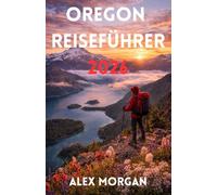 OREGON REISEFÜHRER 2026