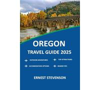 OREGON TRAVEL GUIDE 2025