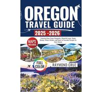 Oregon Travel Guide 2025-2026: Columbia River Gorge Viewpoints, Waterfall Loops, Scenic Byways, Winery Detours, and Coast-to-Cascades Escapes for Every Season.