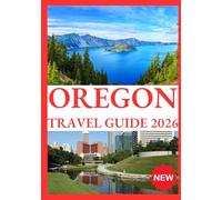 OREGON TRAVEL GUIDE 2026