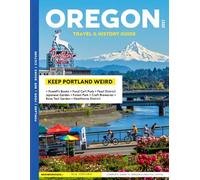 OREGON TRAVEL & HISTORY GUIDE 2027 (FULL COLOR): Discover Oregon’s scenic spots, and local dining secrets while uncovering Oregon’s secluded beaches, mountain lodges, and artisan craft villages