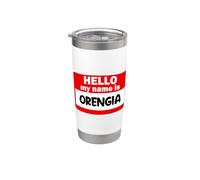 Orengia Hello Hi My Name Is - Camiseta con nombre personalizado Vaso térmico de acero inoxidable de doble pared