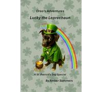 Oreo's Adventures: Lucky the Leprechaun