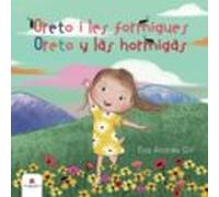 Oreto I Les Formigues / Oreto Y Las Hormigas (ebook)