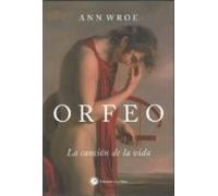 Orfeo: La Cancion De La Vida