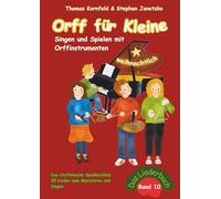 Orff für Kleine, Band 10 - weihnachtlich - Singen und Spielen mit Orffinstrumenten: Das rhythmische Spielbüchlein (Orff für Kleine - Singen und Spielen mit Orffinstrumenten)