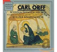 Orff - Weihnachtsgeschichte und - Lieder