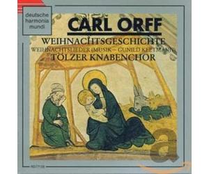 Orff - Weihnachtsgeschichte und - Lieder
