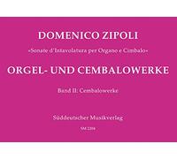 Organ and Harpsichord Works Volume II: Harpsichord Works