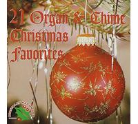 Organ & Chime Ensemble - 21organ & Chime Christmas Favorites