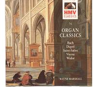 ORGAN CLASSICS. BACH,DUPRE,SAINT-SAENS, VIERNE,WINDOR.WAYNE MARSHALL ON ORGAN