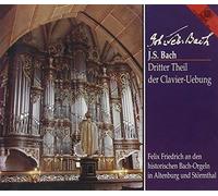 J.S. Bach / Felix Friedrich – Dritter Theil der Clavier-Uebung – CD – Importación USA