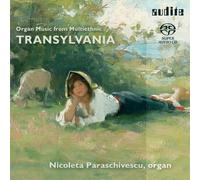 Organ Music from Multiethnic Transylvania