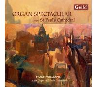 Organ Spectacular from St Paul's Cathedral by Huw Williams (2006-09-19)