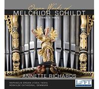 Organ Works of Melchior Schildt