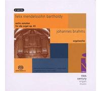 Gerd Zacher - Mendelssohn: Six Sonatas For Organ , Op . 65; Brahms: Organ Works