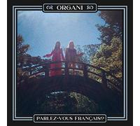 Organi - Parlez-Vous Francais? (LP) [Vinilo]