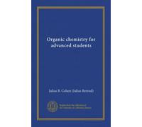 Organic chemistry for advanced students