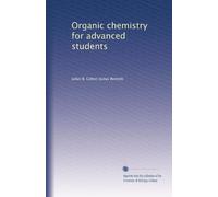 Organic chemistry for advanced students: Volume 2