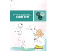 Organic Chemistry Grid Book: Perfect Hexagonal Templates for Molecules: Effortless Drawing Templates for Organic Chemistry Students