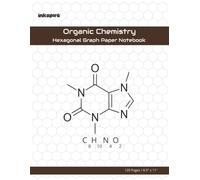 Organic Chemistry Hexagonal Graph Paper Notebook: Coffee Molecule Edition | Pointy-Up Hex Grid for Pre-Med & STEM Students, 120 Pages, 8.5" x 11" (InkSpire Media Graph Paper Series)