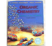Organic chemistry: Structure and function, 4th edition
