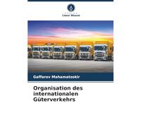 Organisation des internationalen Güterverkehrs