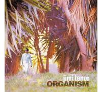 Organism by Jimi Tenor