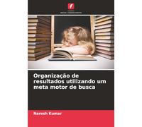 Organização de resultados utilizando um meta motor de busca