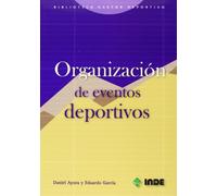Organización de eventos deportivos: 653 (Biblioteca del gestor deportivo)