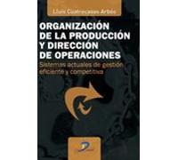 Organización De La Producción Y Dirección De Operaciones