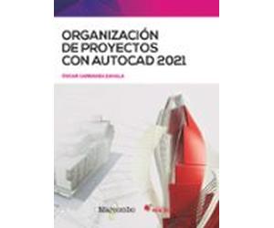 Organizacion De Proyectos Con Autocad 2021